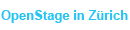 OpenStage in Z&uuml;rich